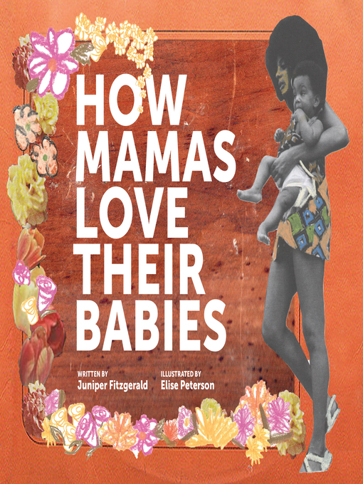 Title details for How Mamas Love Their Babies by Juniper Fitzgerald - Available